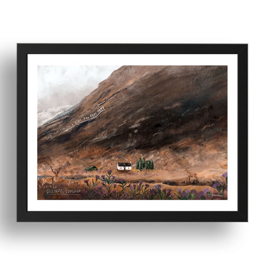 Lose Yourself in a Place You Feel Safe GLEN COE Art Print