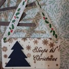 "Sleeps til Christmas" Hanging decoration