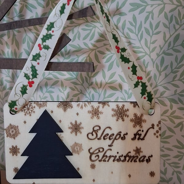 "Sleeps til Christmas" Hanging decoration