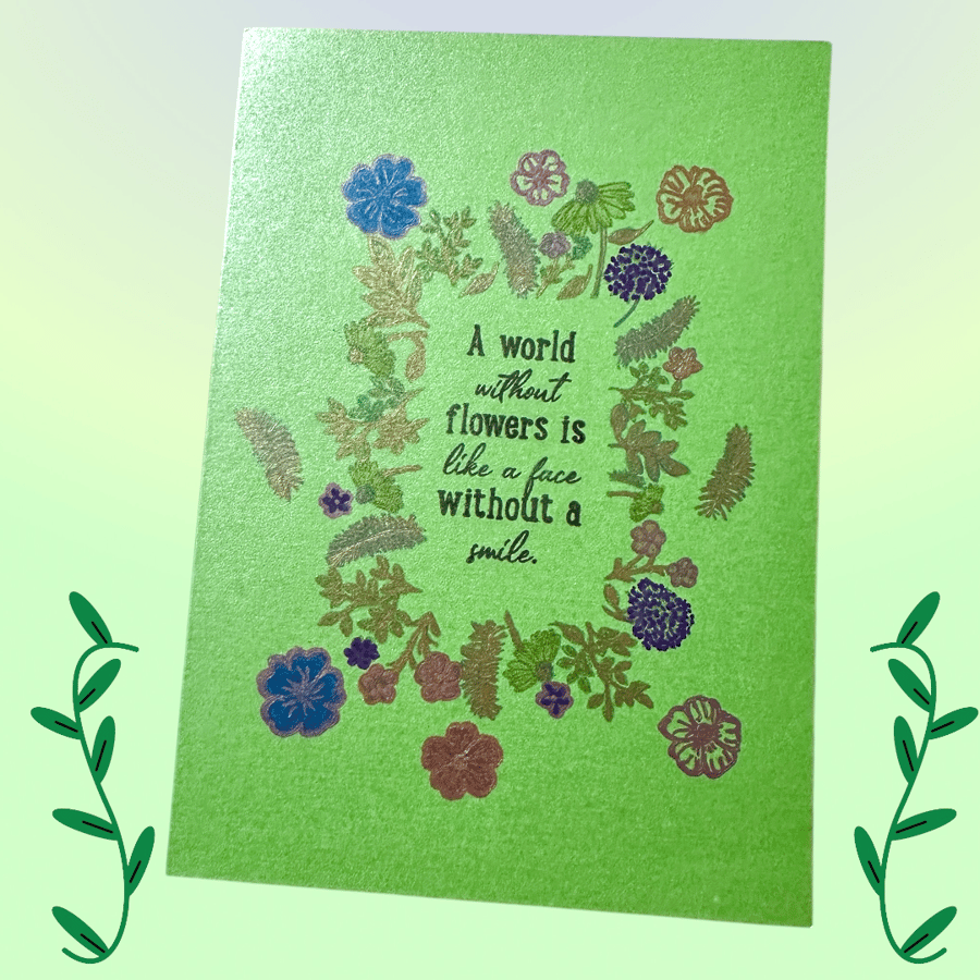 Blank card. Vibrant pearlescent, hand painted floral sentiment in metallic ink