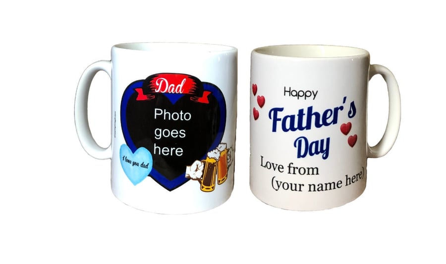 Personalised Father's Day Mug. Add The Photo Of Your Dad And YOUR Name.