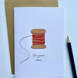 2nd Anniversary COTTON Reel Spool Card Wife Husband Second Two Years Down...