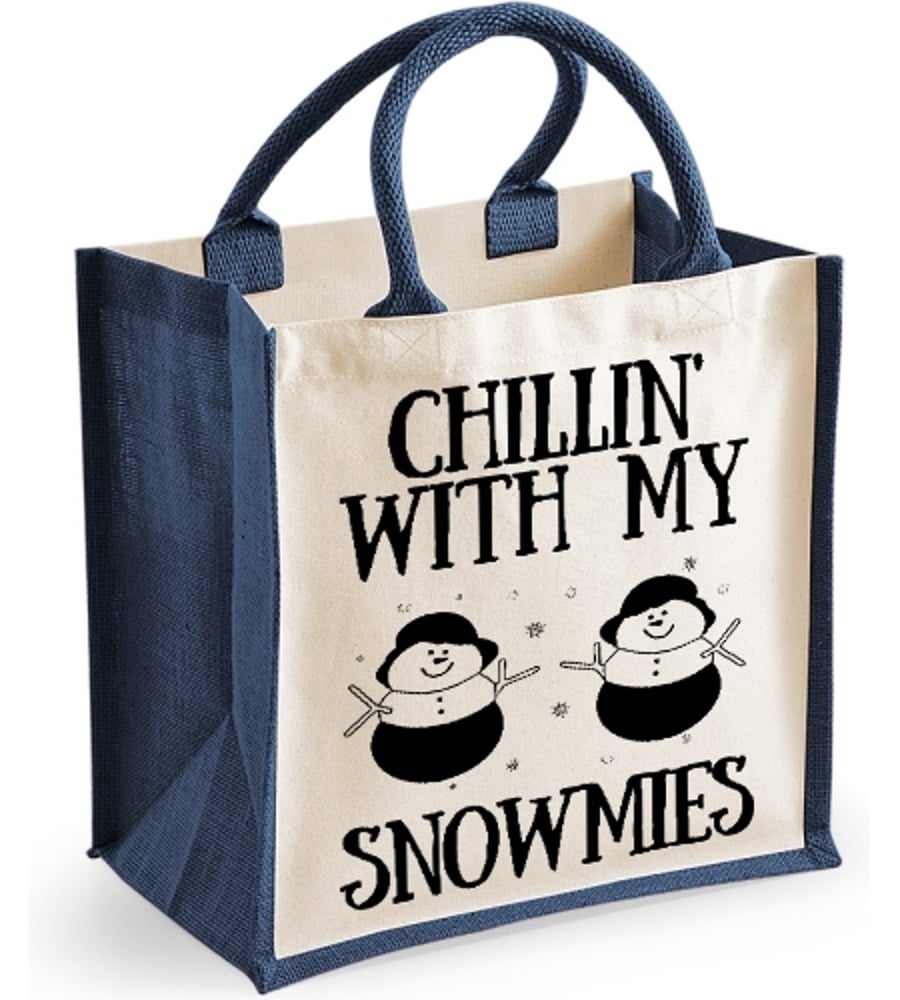 Chillin With My Snowmies -  Christmas Midi Jute Bag Christmas Gift