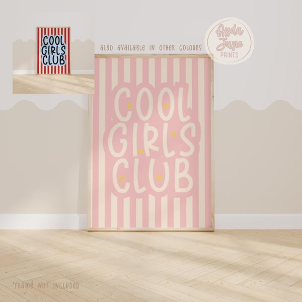 Cool girls club, Girls Nursery Decor, Fun Wall Art, Playroom print