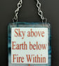 Handmade Fused Glass Sky Above Earth Below Fire Within Hanging Picture Sign - Image 3