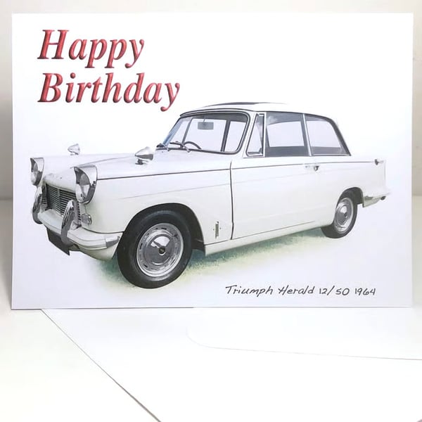 Triumph Herald 12-50 1964 - Birthday, Anniversary, Retirement or Plain Card