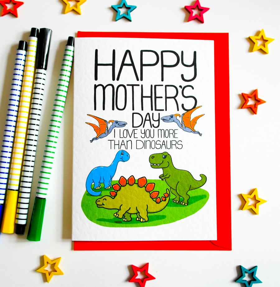 Happy Mother's Day I Love You More Than Dinosaurs Mother's Day Card