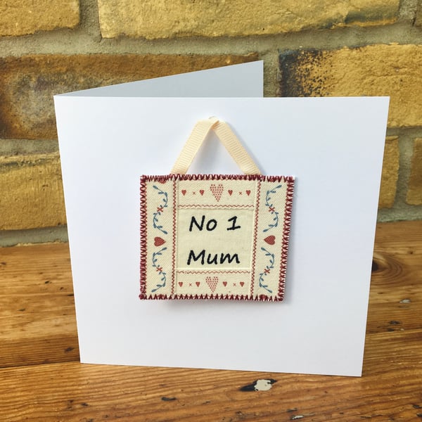 Mum handmade card & gift, Mum Birthday, Mother’s Day, No 1 Mum keepsake hanging