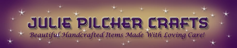 Julie Pilcher Crafts