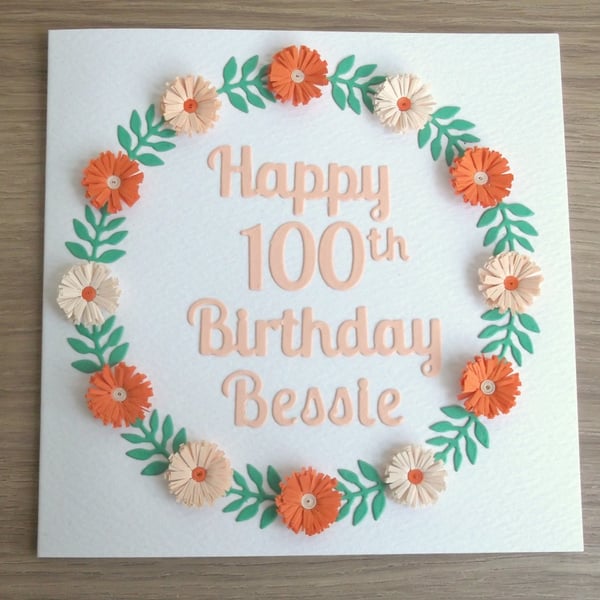 100th birthday card - quilled flowers, quilling, handmade, personalised