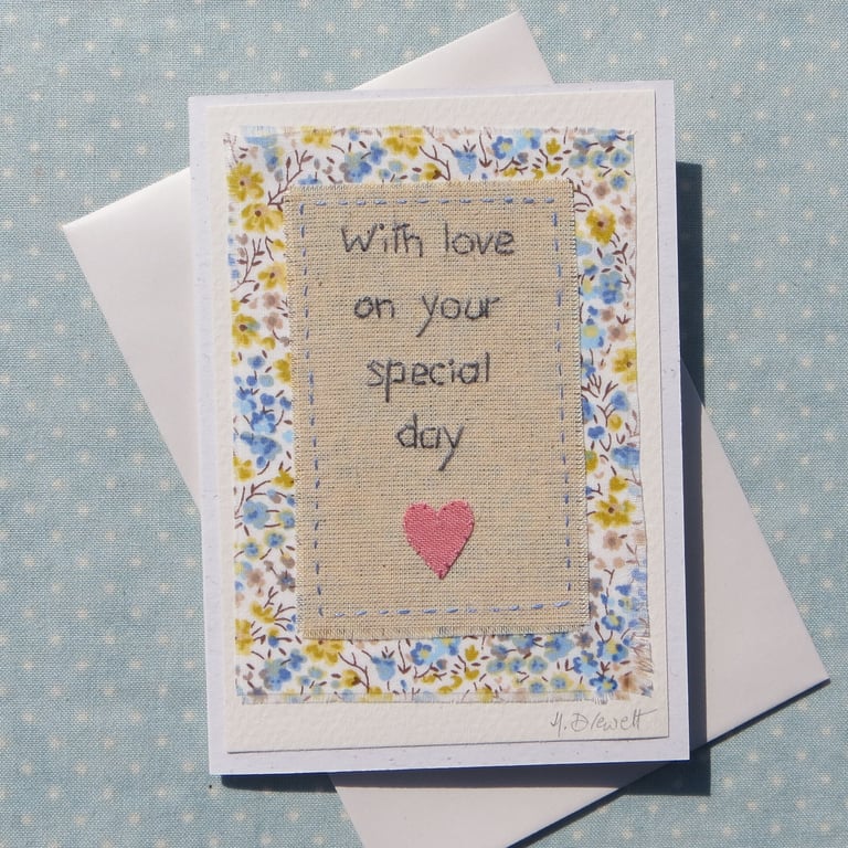 Little hand stitched card with pretty Liberty fabric for someone you love
