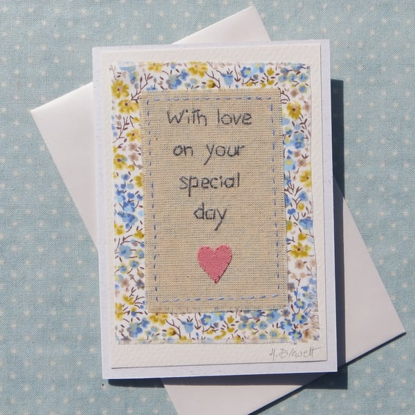 Little hand stitched card with pretty Liberty fabric for someone you love
