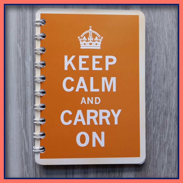Keep Calm and Carry On poster spiral bound Notebook Light Brown