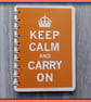 Keep Calm and Carry On poster spiral bound Notebook Light Brown