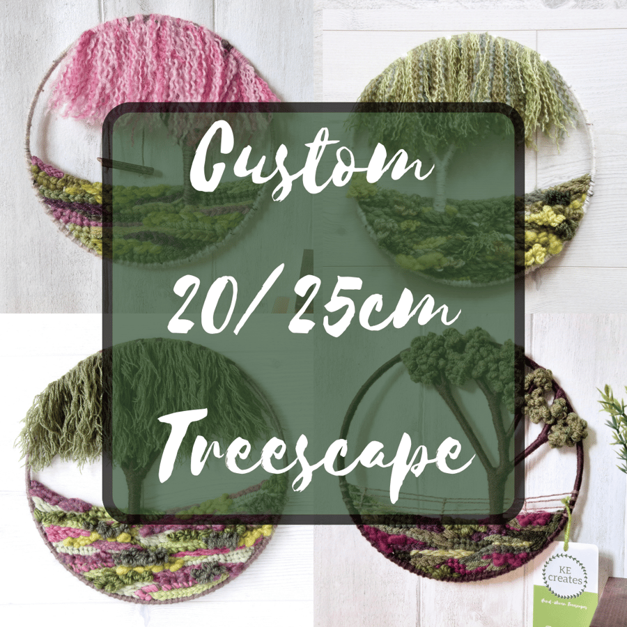CUSTOM 20cm or 25cm Treescape