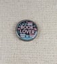 Book Lover - Book Design - Book Lover Pin - Large Resin Topped Pin Badge