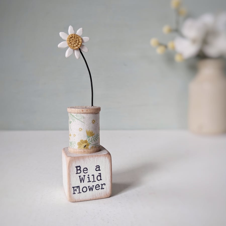 Clay Daisy on a Teeny Vintage Bobbin 'Be a Wild Flower'