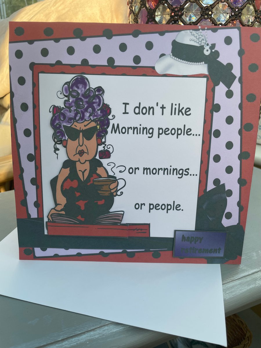 I don't like morning people funny retirement card