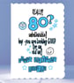 Personalised 80th Birthday Card - Unbelievable! - Image 1