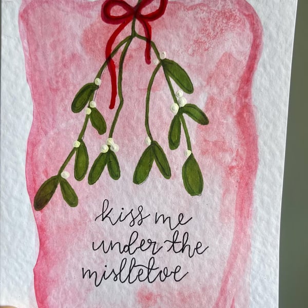 Kiss Me Under The Mistletoe Christmas Card!