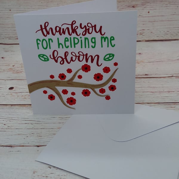 Handmade Card, Thank-you for helping me bloom, Blossoming tree, Spring themed 