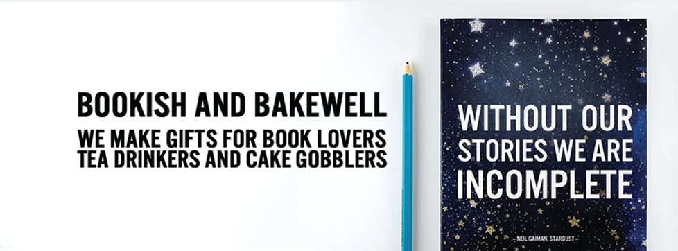 Bookish and Bakewell