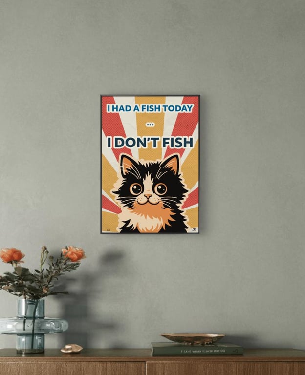 Funny Cat Poster, Quote Wall Art, A3 A4 Matte Print Cat Lover Home Decor