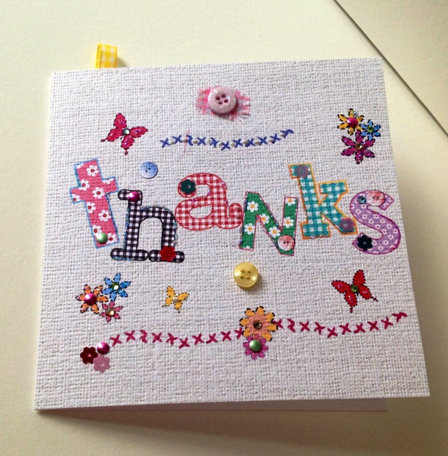 Thank You,Printed Applique Design,Thanks Hand Finished Greeting Card