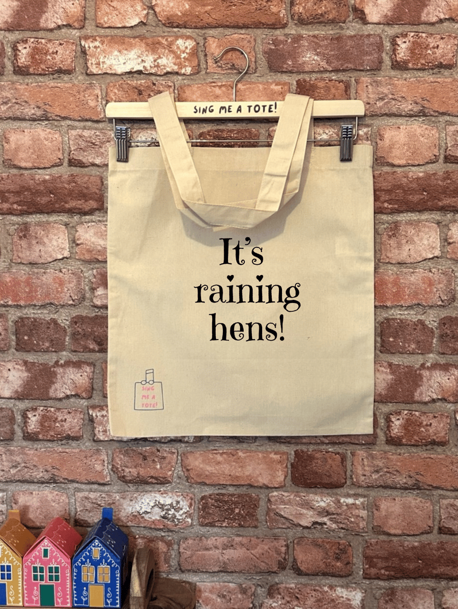 'It's raining hens' cotton tote bag