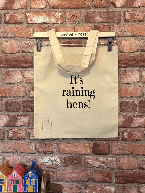 'It's raining hens' cotton tote bag