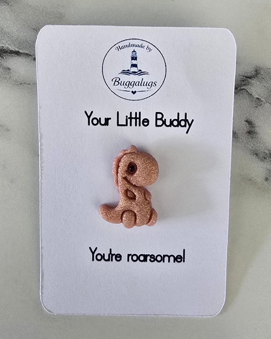 Handmade Dino Buddy dusky pink glitter  badge - Gift for yourself or a loved one