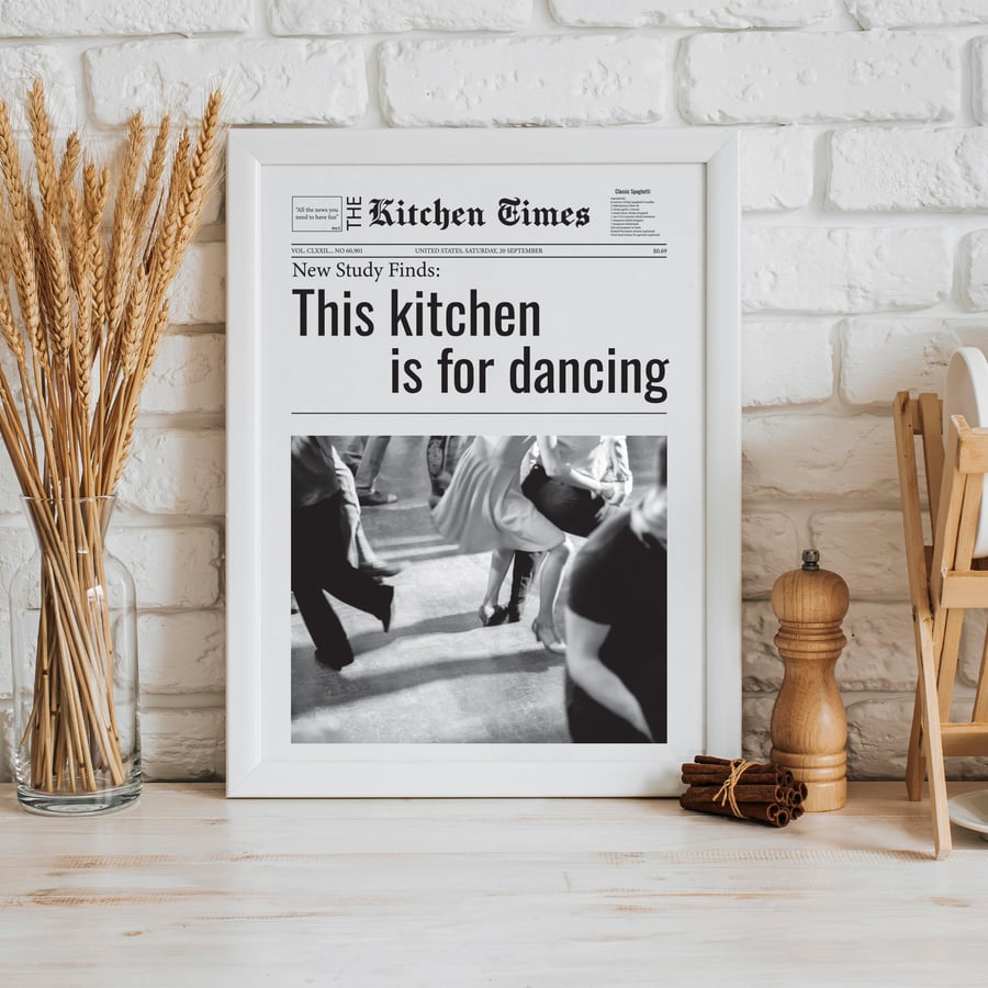 This kitchen Is For Dancing - News Paper, Kitchen Decor, Kitchen Poster