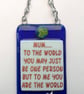 Handmade Glass Mum, Dad or Nan You Mean The World To Me Hanging Picture - Image 2