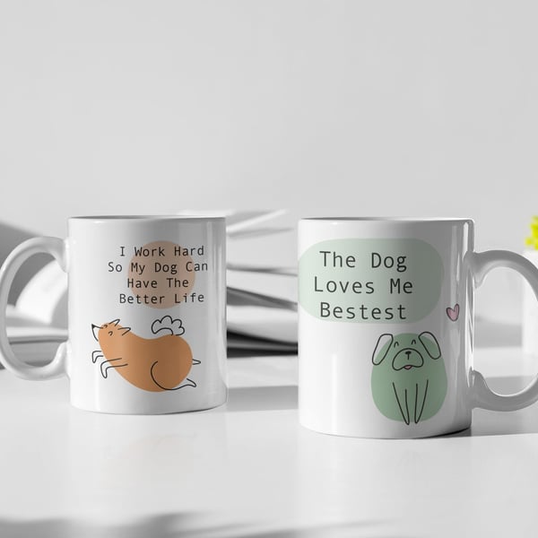 Dog Lover Mug - Funny Dog Themed Quote Mugs Gift For Dog Lovers & Owners