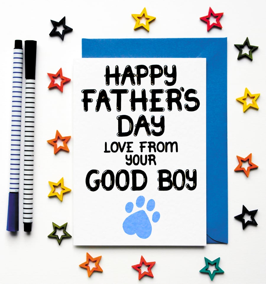 Fathers Day Card From The Dog For A Fur Baby Daddy