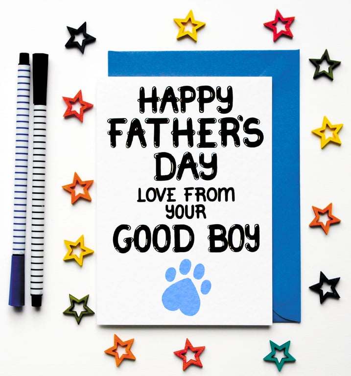 Fathers Day Card From The Dog For A Fur Baby Daddy