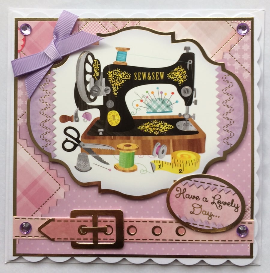 Birthday Card Sewing Machine Have A Lovely Day Birthday Any Occasion