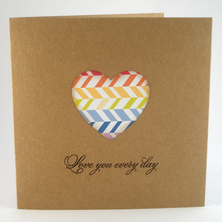 Love you every day handmade card for Valentine's Day, anniversary