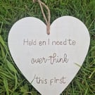 Funny heart wall hanger, I need to over-think this first