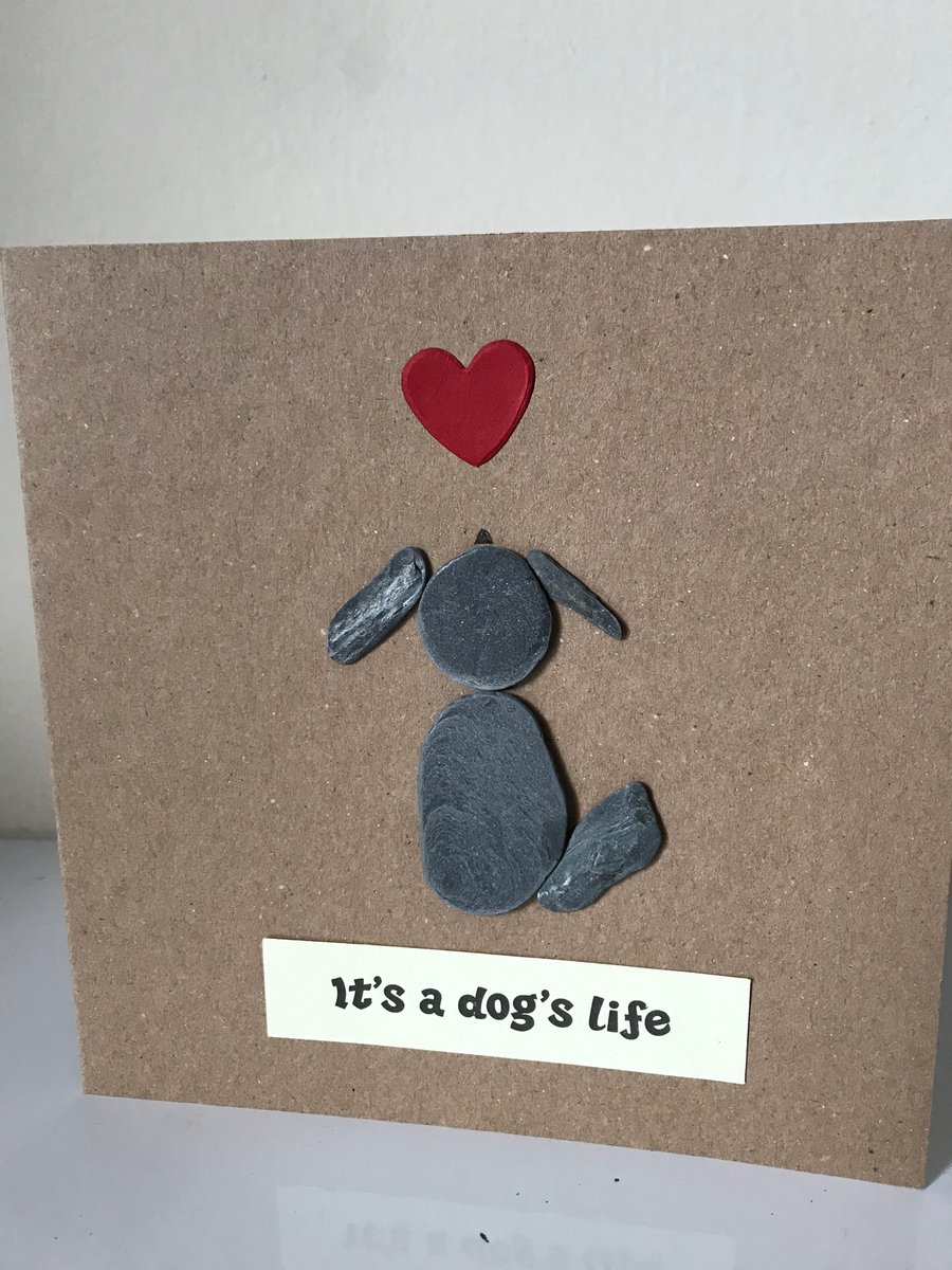 Pebble Art Dogs Life Greetings Card