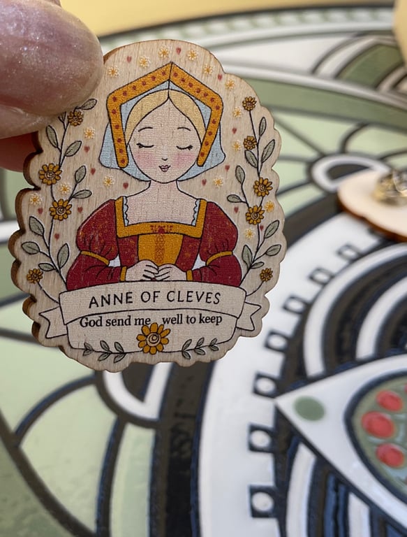 Anne of Cleves Wooden Pin Badge - Tudor Queen Pin - Six Wives of Henry VIII Gift