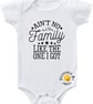 Baby Bodysuit Ain't No Family Like The One I Got