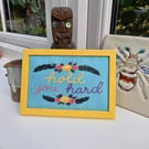 'Hold You Hard' Hand Embroidered Floral Framed Wall Art – 6x4 Inch