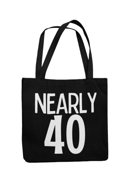 Personalised Birthday Age Tote Bag -NEARLY 30, 40, 50, 60, 70, 80