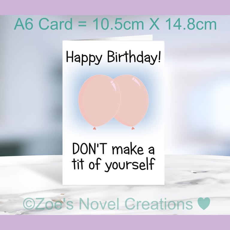 Rude Balloons Birthday Card - Tit A6 10.5cm x 14.8cm
