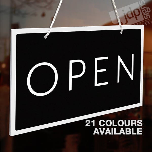 OPEN CLOSED 120MM X 200MM X 3MM RIGID HANGING SIGN, SHOP WINDOW - 21 COLOURS