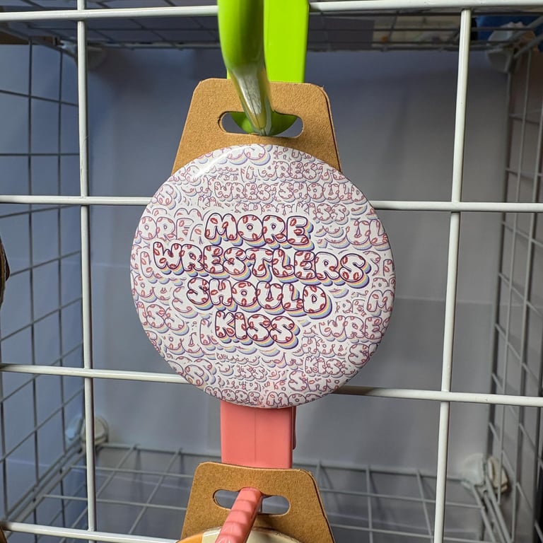 More wrestlers should kiss button Badge, Pro Wrestling Themed AEW WWE NXT pin ba