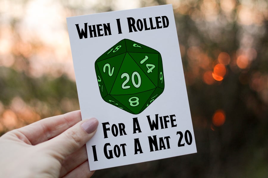 When I Rolled For A Wife I Got A Nat 20 Dungeons and Dragons Birthday Card