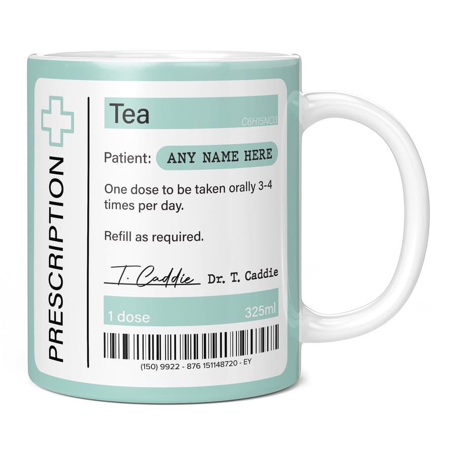 Funny Tea Mug - Prescription for Tea - Personalised Gift for Woman, Gift for Man