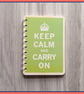 Keep Calm and Carry On poster spiral bound Notebook Green